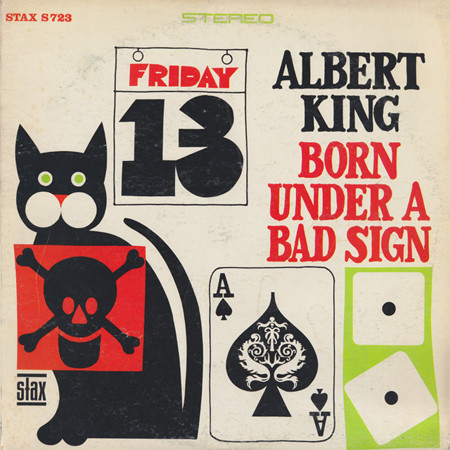 Albert King: Born Under a Bad Sign (1967)